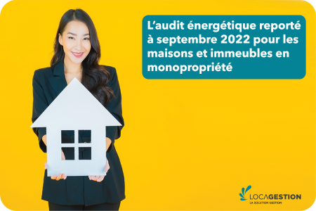 Les maisons et immeubles en monopropriété seront soumis l’audit énergétique dès septembre 2022