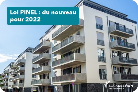 Loi PINEL : du nouveau pour 2022