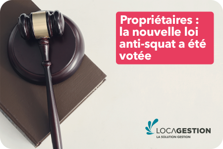 Propriétaires : L’amendement à la loi anti-squat voté