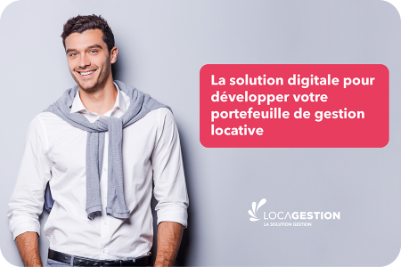 La solution digitale pour développer votre portefeuille de gestion locative