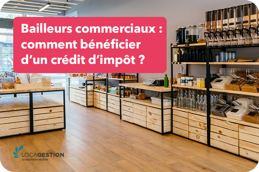 crédit d'impôt pour les bailleurs commerciaux
